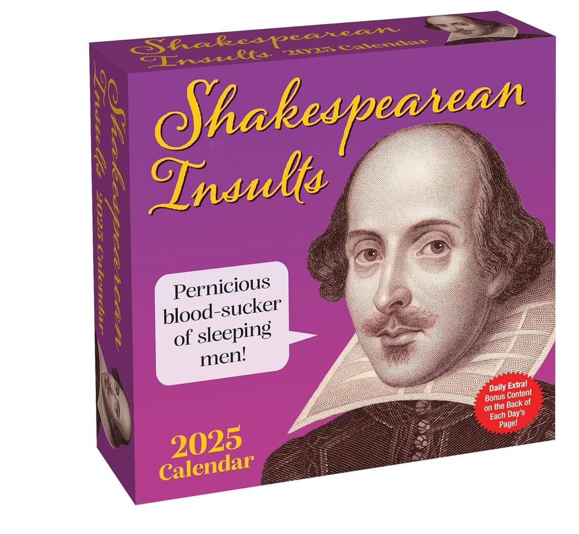 Shakespearean Insults Calendar 2025: A Witty Desk Upgrade?